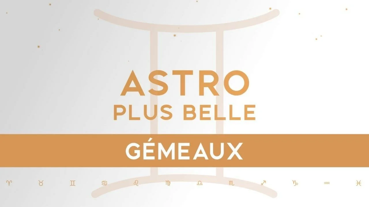 Plus belle la vie Astro PBLV : Gémeaux