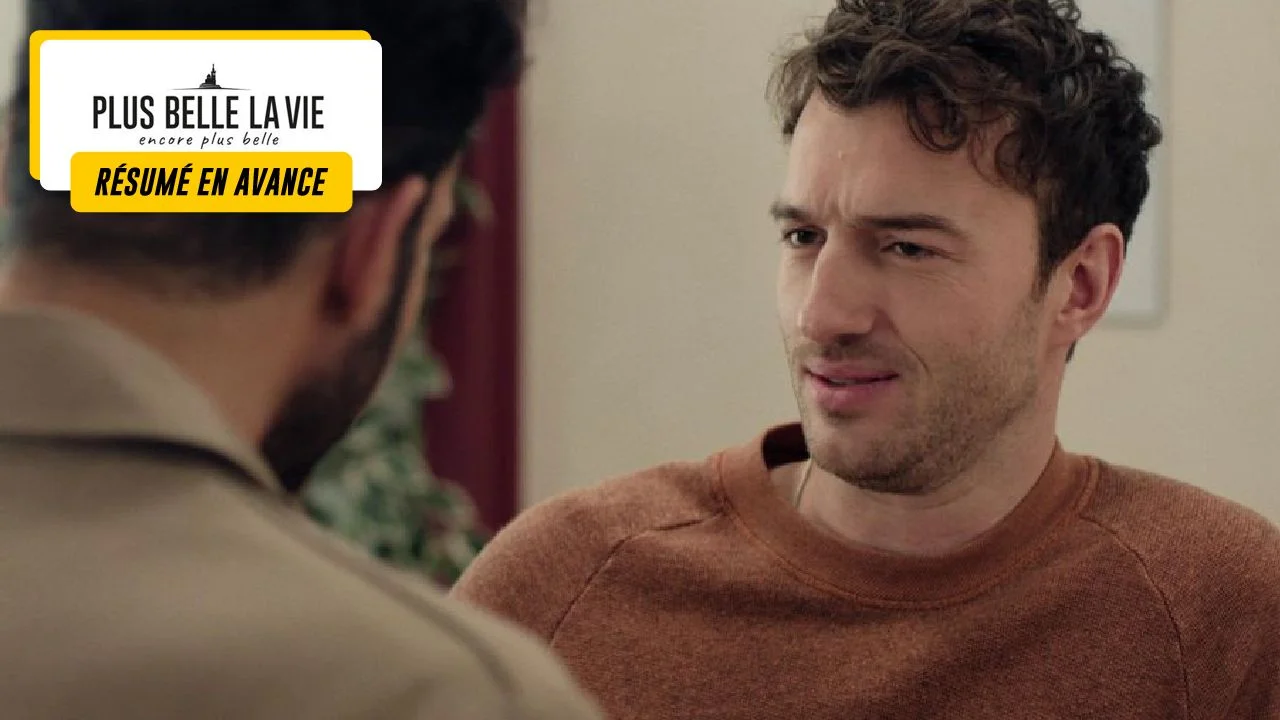 Plus belle la vie en avance : ce qui vous attend dans l'épisode 285 du lundi 10 mars 2025 [SPOILERS]