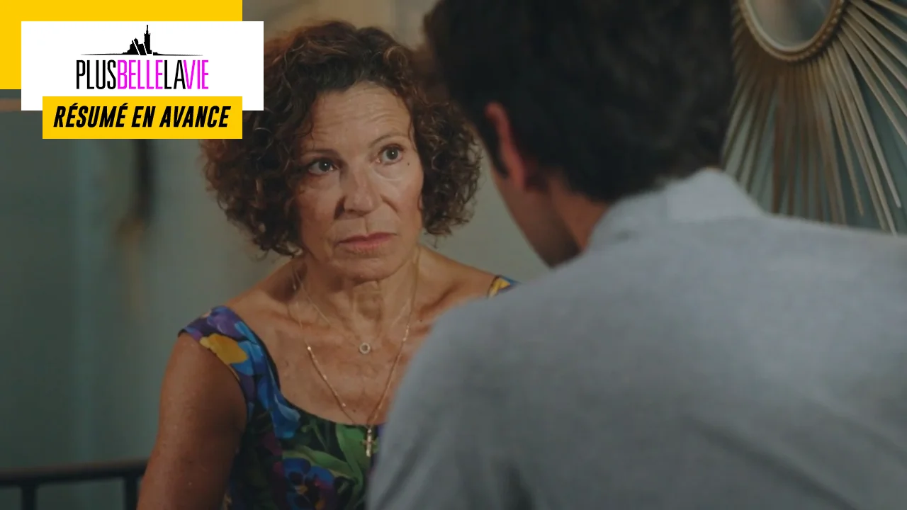 Plus belle la vie en avance : résumé de l'épisode du lundi 29 août 2022 [SPOILERS]