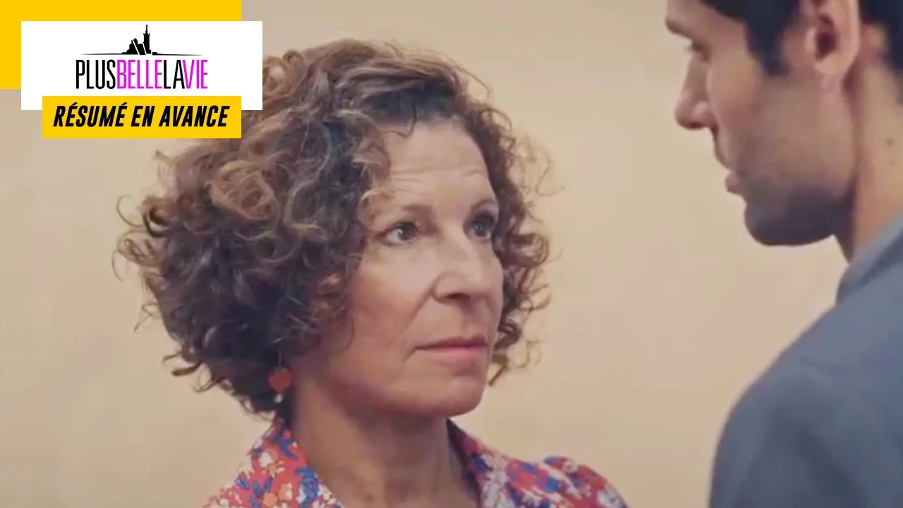 Plus belle la vie en avance : résumé de l'épisode du vendredi 12 août 2022 [SPOILERS]