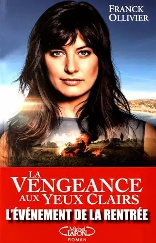 Découvrez le livre de « La vengeance aux yeux clairs »