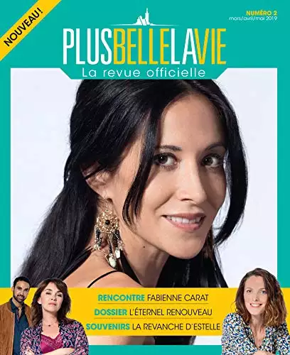 Découvrez le 2ème numéro de « Plus belle la vie : La revue officielle » !