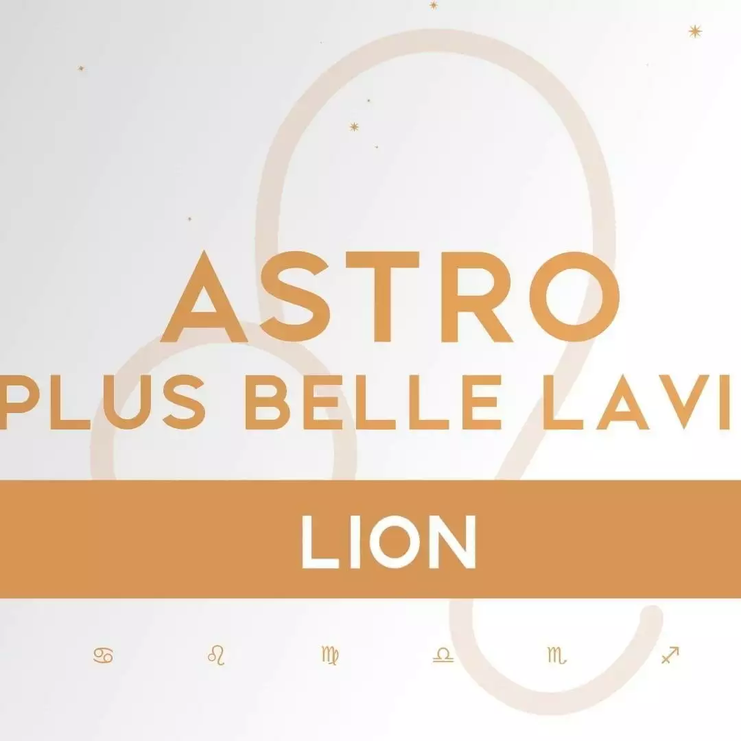 Plus belle la vie Astro PBLV : Lion Plus belle la vie Astro PBLV : Lion