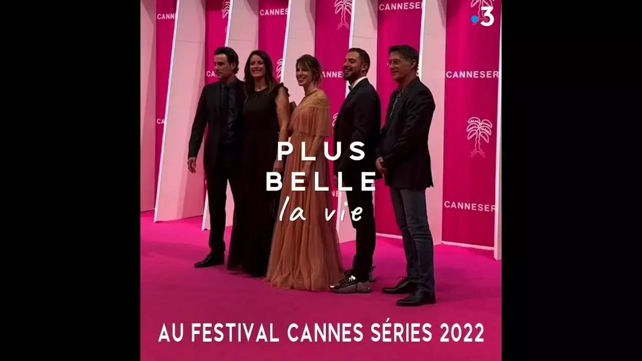 Plus belle la vie #EnCoulisses : Plus belle la Vie au festival Cannes Séries 2022 Plus belle la vie #EnCoulisses : Plus belle la Vie au festival Cannes Séries 2022